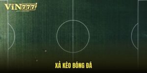 huong-dan-xa-keo-bong-da-tai-nha-cai-vin777 (2)